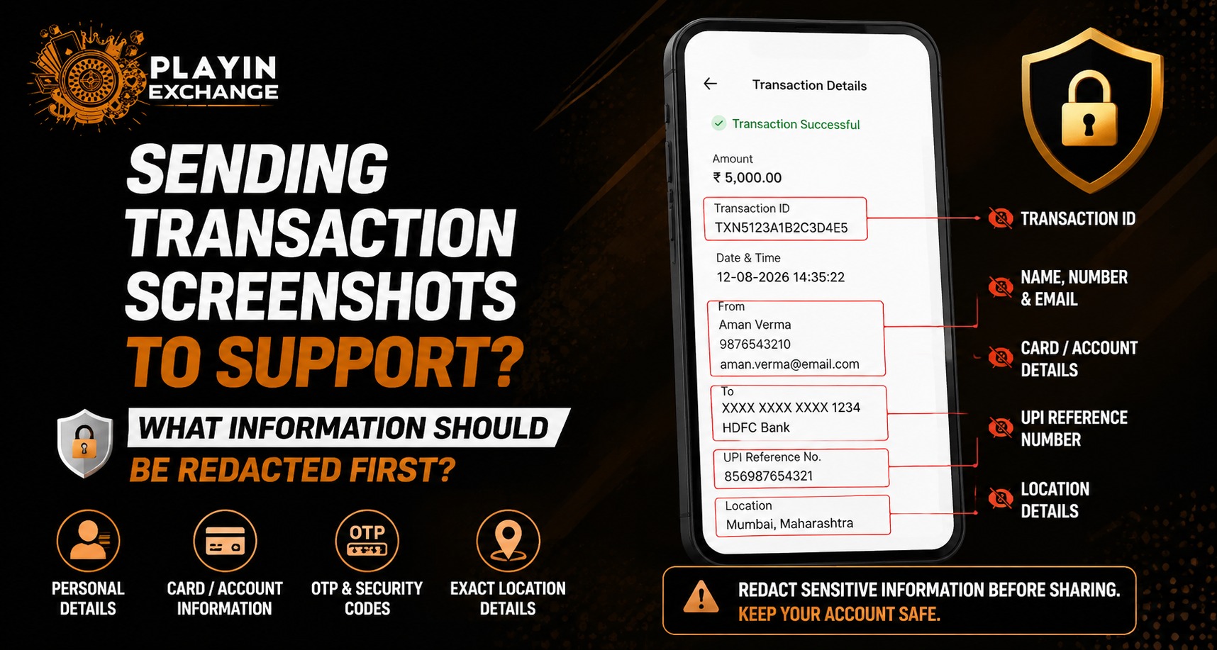 Playinexch: Sending Transaction Screenshots to Support? What Information Should Be Redacted First?